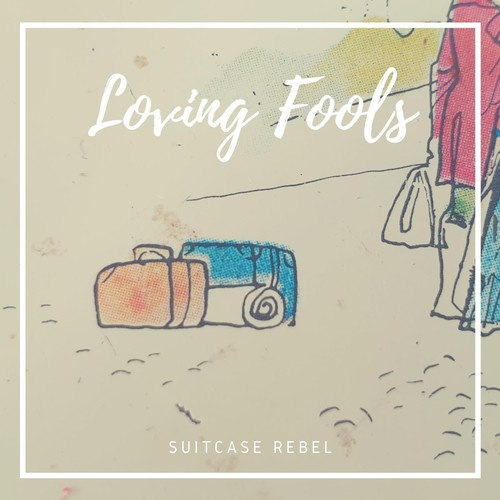 Loving Fools