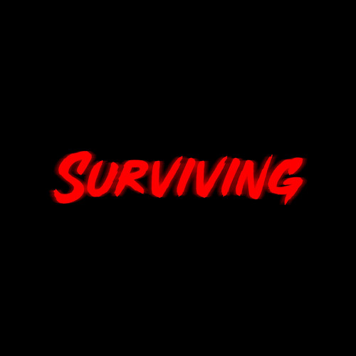 Surviving