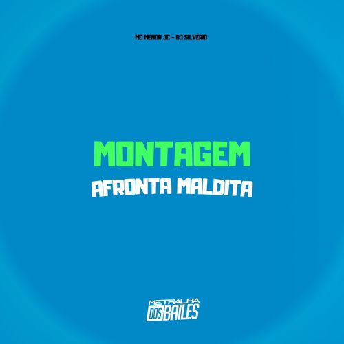 Montagem Afronta Maldita (Explicit)