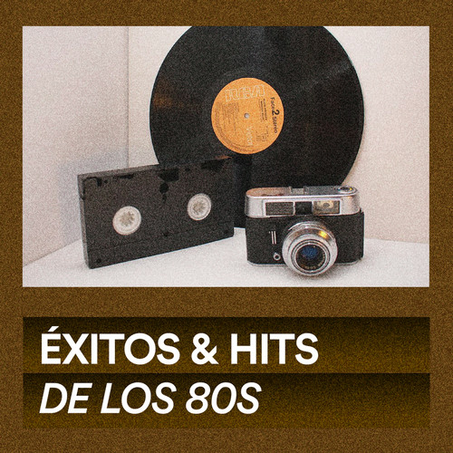 Éxitos & Hits de los 80s