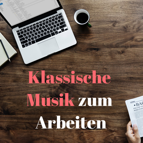 Klassische Musik zum Arbeiten