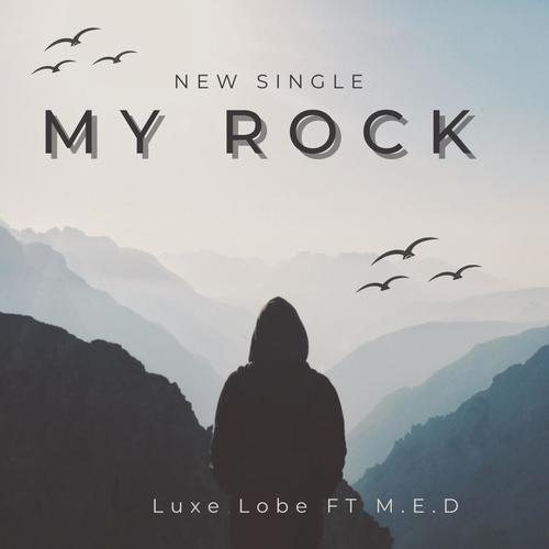 My Rock (feat. M.E.D)