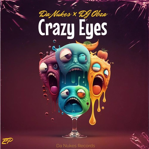 Crazy Eyes (Explicit)