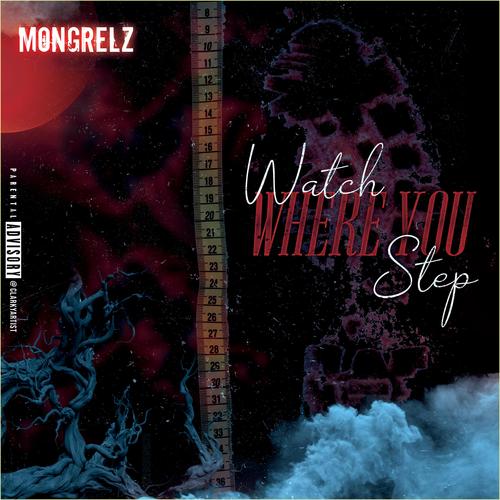 Watch Where You Step (feat. Don Ciotti, Neaality Gandhi & Remacy) [Explicit]