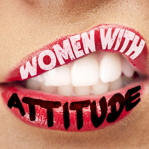 Women With Attitude (Explicit)