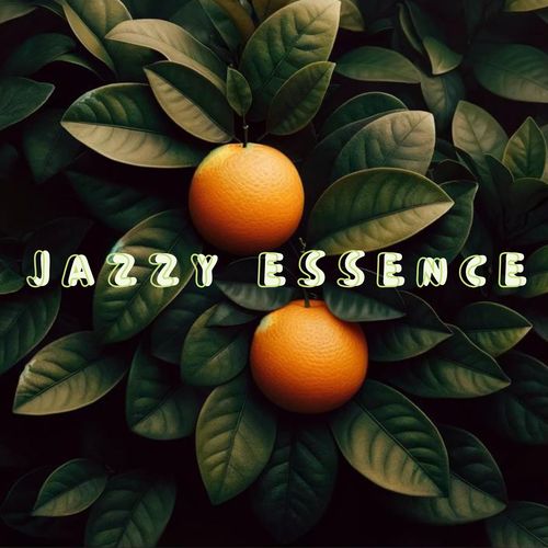 Jazzy Essence (Lofi Leaves and Orange Beats)