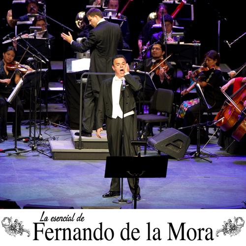 Lo Esencial de Fernando de la Mora