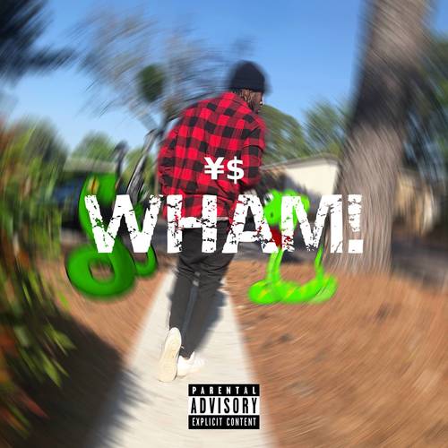 WHAM! (Explicit)