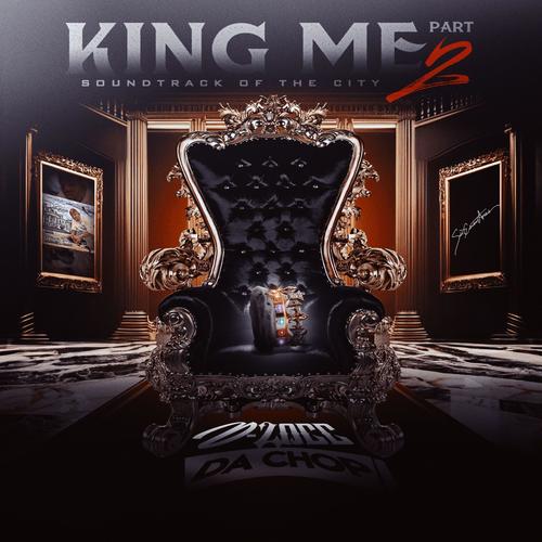 King Me Part 2: Soundtrack Of The City