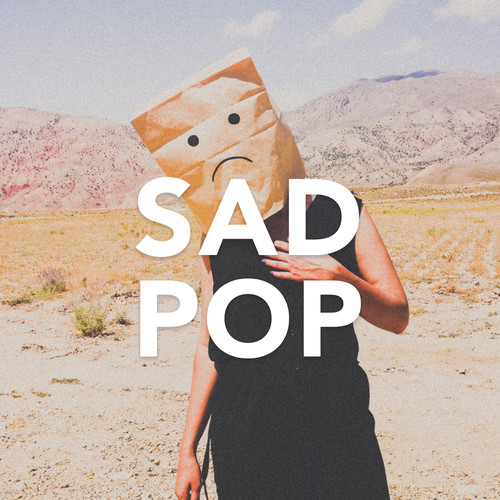 Sad Pop (Explicit)