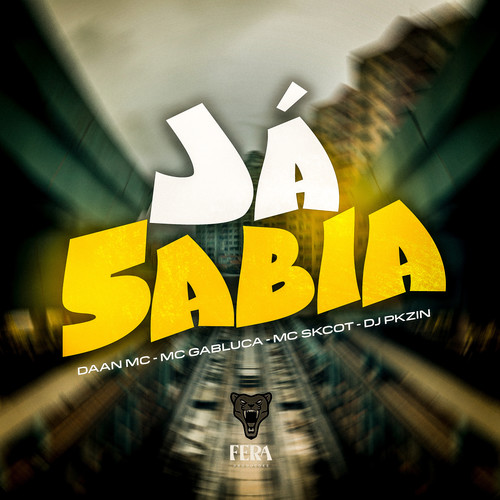 Já Sabia (Explicit)