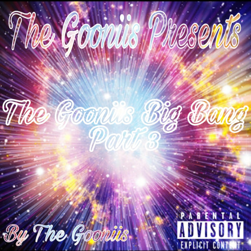 Big Bang, Pt. 3 (Explicit)