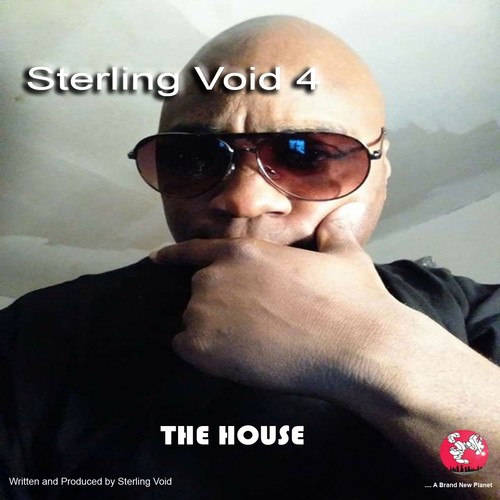 Sterling Void 4: The House (Remixes)