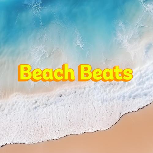 Beach Beats (Explicit)