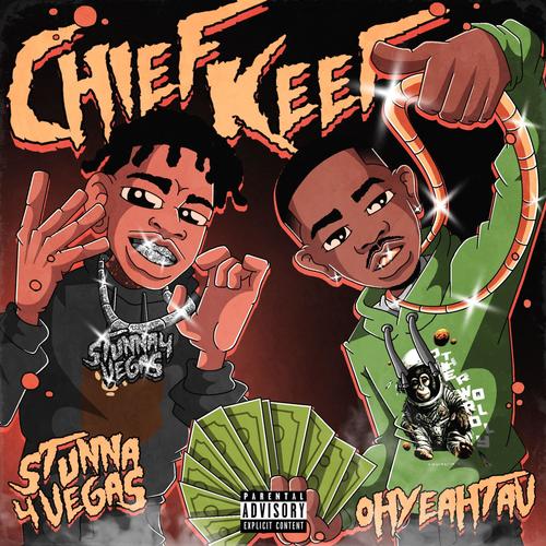 Chief Keef (feat. Stunna 4 Vegas) [Explicit]