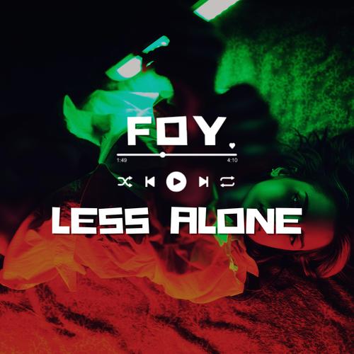 Less Alone