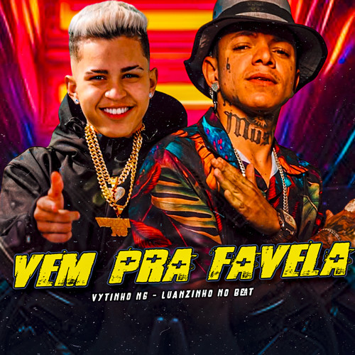 Vem pra Favela (Explicit)