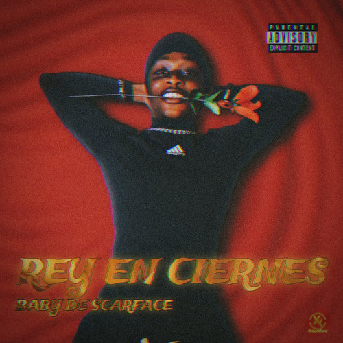 Rey En Ciernes (Explicit)