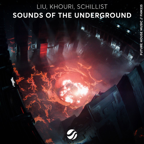 Sounds Of The Underground