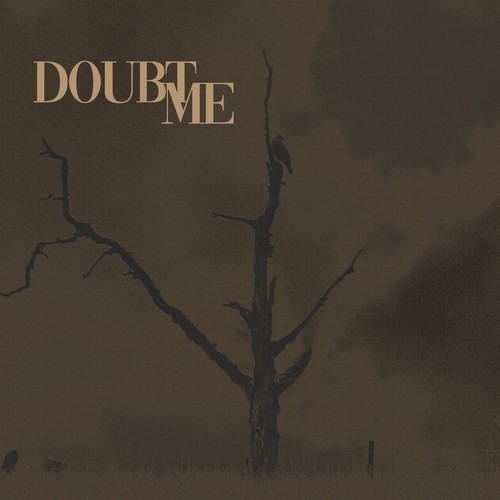 Doubt Me (Explicit)