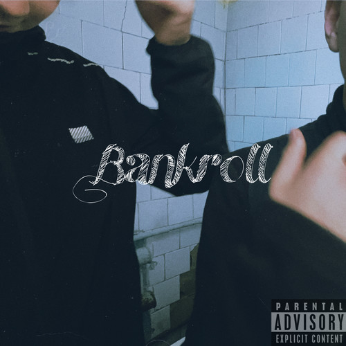 Bankroll (Explicit)