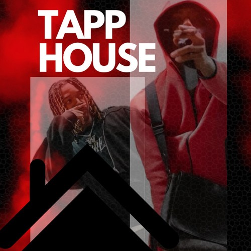 Tapp House (feat. NewWaveE) [Explicit]