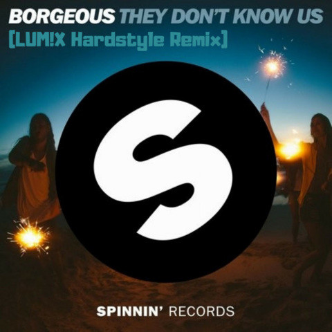 They Don't Know Us (LUM!X Hardstyle Remix)