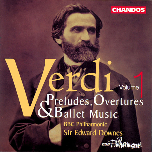 Verdi: Preludes, Overtures & Ballet Music, Vol. 1