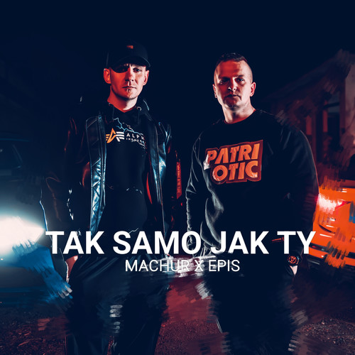 Tak samo jak Ty (Explicit)