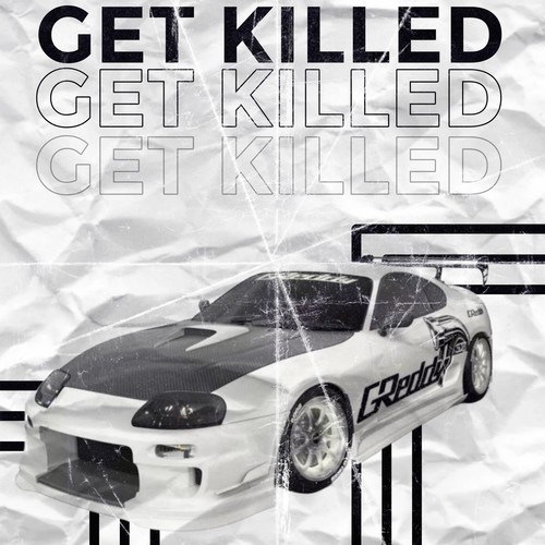 GET KILLED (Explicit)