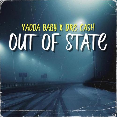 Out Of State (Explicit)