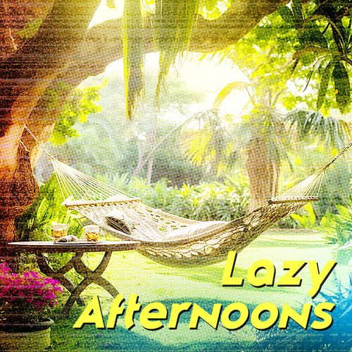 Lazy Afternoons