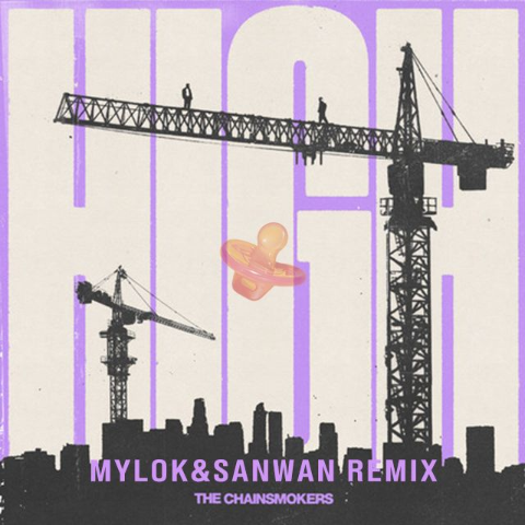 High (MylOK & SANWAN Remix)