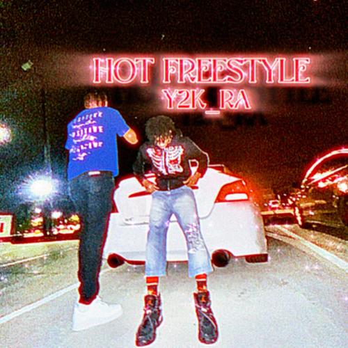 hot freestyle (Explicit)