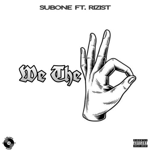 We The 6ix (feat. Rizist) [Explicit]