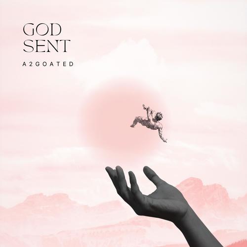 God sent (Explicit)