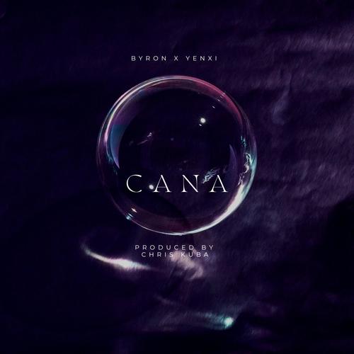 CANA (feat. Yenxi & Chris Penny)