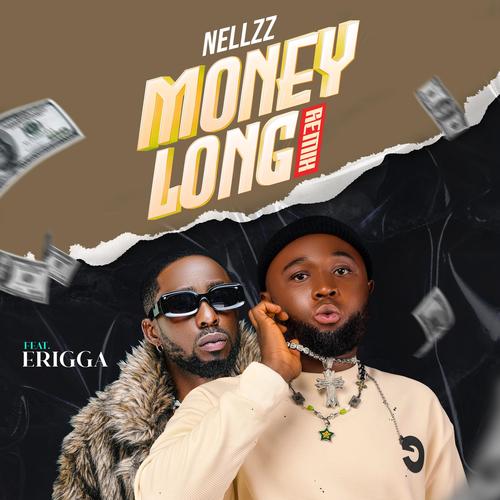 Money Long (feat. Erigga) [Remix]