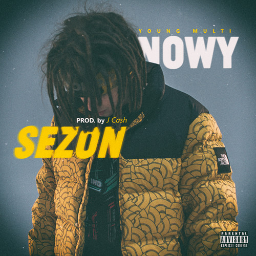 Nowy Sezon (Explicit)