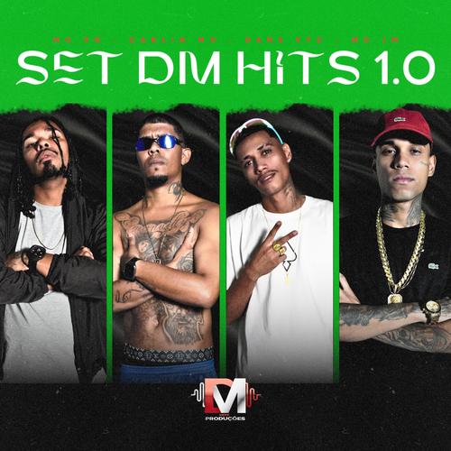 Set Dm Hits 1.0 (feat. Mc Vn Boladão 22, Carlin MC, Mc dans vtc & Mc Jm)