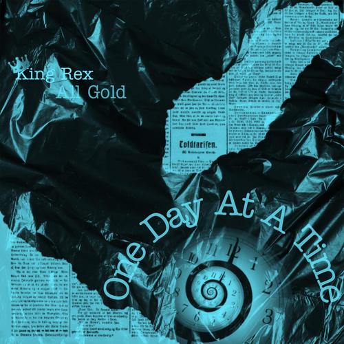 One Day At A Time (feat. King Rex) [Sped up] [Explicit]