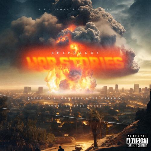 WAR STORIES (feat. O.T. Genasis & 03 Greedo) [Explicit]