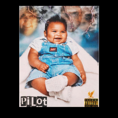 Pilot, Vol. 1 (Explicit)