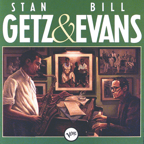 Stan Getz & Bill Evans