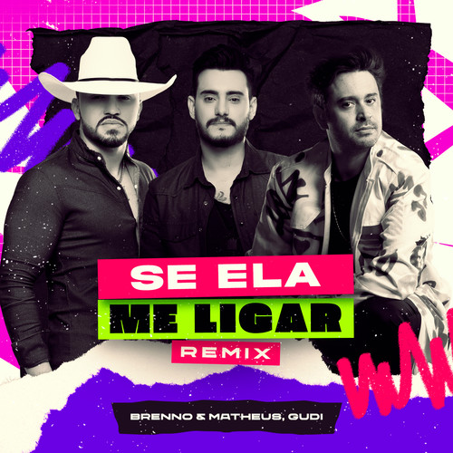 Se Ela Me Ligar (Remix)