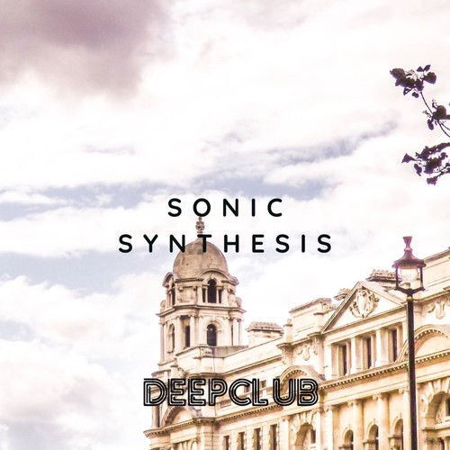 Sonic Synthesis