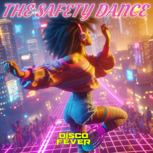 Safety Dance (80'S Version)