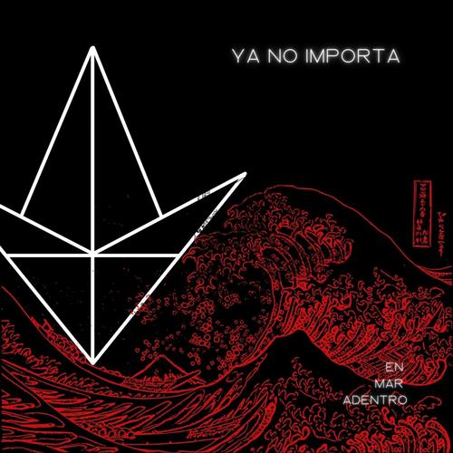 Ya no importa (feat. Falcone & Cheep)