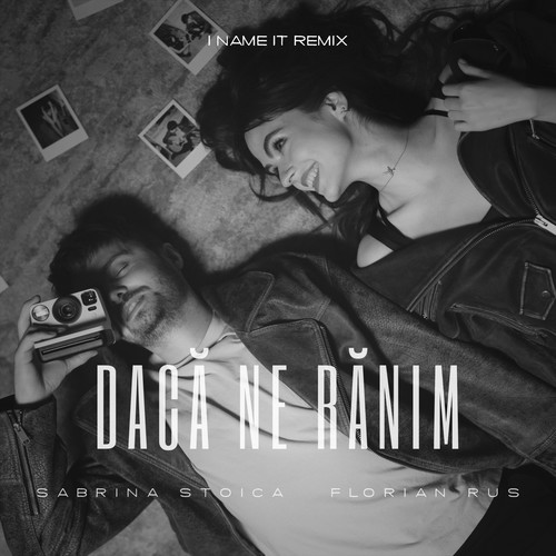 Daca ne ranim (I Name It Remix)