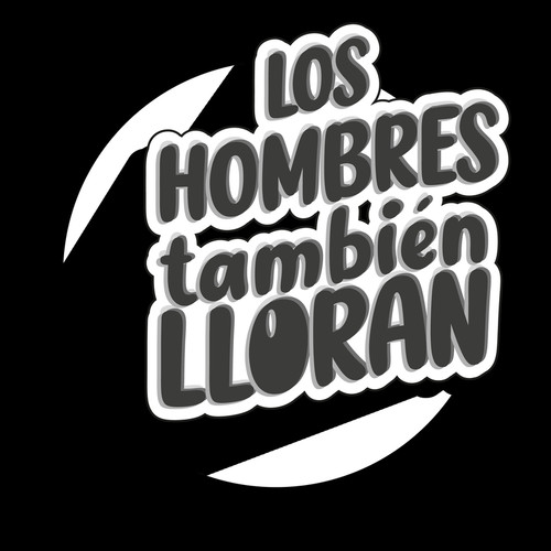 Los Hombres También Lloran (Explicit)